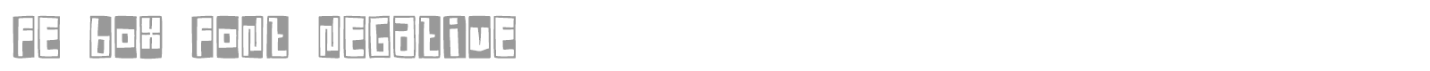 FE Box Font Negative font preview